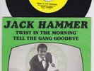 Jack HAMMER * Twist In The Morning * 6T's R&B MOD SOUL POPCORN New Breed *Listen