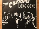 The Customs ?– Long Gone / She'll Always Be Mine - ST 004 - US - NM
