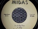 BIG DADDY ROGERS funk soul r&b 45 - I'm A Big Man - MIDAS - Original Nm