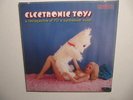 Nude  Electronic Toys : A Retrospective Of 70's Synthesizer Music LP Sealed NEW