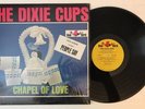 The Dixie Cups - Chapel Of Love - 1964 1st Press RB 20-100 (EX) Shrink w/ Hype