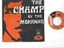 MOHAWKS The Champ Breaks HAMMOND mod FUNK organ - More great 45s in my shop