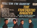 The Fantastic Baggys - Tell 'Em I'm Surfin' Stereo LP 12270