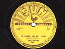 189.  Carl Perkins - I'm Sorry I'm Not Sorry & Dixie Fried - Sun 249