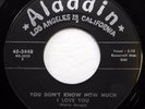 THURSTON HARRIS 45 You Don't Know.../In the Bottom... ALADDIN doo wop d1095