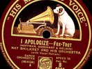 NAT SHILKRET & HIS ORCH. I apologize / Kiss me...   Schellackplatte 78rpm S9746