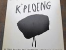 LP K'PLOENG Live Performance 1st DUTCH, CLAXON 78.2,  MINT-