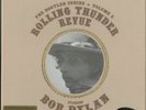Bob Dylan, Rolling Thunder Revue 140g 3LP Box from the Michael Hobson Archives
