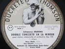 Listen: BRAHMS Double Concerto DEVY ERLIH/GUY FALLOT 270 C 110 Ducretet Thomson