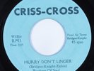 Northern Soul 45 BROTHERS OF SOUL Hurry Don't Linger CRISS-CROSS HEAR