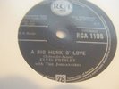 ELVIS PRESLEY*A BIG HUNK OF LOVE / MY WISH COME TRUE * VG PLUS