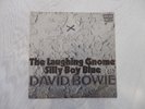 DAVID BOWIE - THE LAUGHING GNOME / SILLY BOY BLUE DL-25600 GERMAN  7