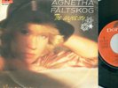 AGNETHA FALTSKOG (ABBA) THE ANGELS CRY / UNFINDABLE DUTCH 7