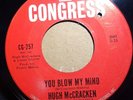 Hugh McCracken You Blow My Mind / Buzz in My Head Congress  CG-257 NM