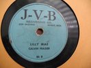 CALVIN FRAZIER LILY MAE / HAVE BLUES MUST TRAVEL RARE 2 SIDED BLUES 78 JVB 86