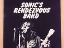 SONIC'S RENDEZVOUS BAND LP MC5 THE STOOGES THE RATIONALS DETROIT GARAGE ROCK