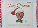 BING CROSBY - 'Merry Christmas' VG+ Vinyl LP Record - WHITE CHRISTMAS + Others