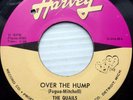 the QUAILS doowop Harvey 45 OVER THE HUMP vg+ cond.b/w I THOUGHT vg++ cond PJ11
