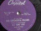 Nat King Cole - 78rpm single 10-inch – Capitol #1674 For Sentimental Reasons