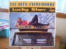 LUCKY STARR Ï'VE BEEN EVERYWHERE