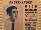 DICK BIONDI THE PIZZA SONG / KNOCK-KNOCK ORIG 1961 PIC SLV WLS PEPSI TIE-IN