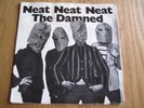 THE DAMNED, NEAT NEAT NEAT, 1977 1st ISSUE STIFF RECORDS 45 IN PICTURE SLEEVE.