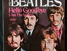 Beatles HELLO GOODBYE/I AM THE WALRUS  E vinyl & picture sleeve US East Coast