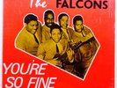 ********* THE FALCONS ********** YOU'RE SO FINE ** EX ** NORTHERN SOUL LP