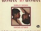 Shirley Brown Woman To Woman Truth Recordings Vinyl LP