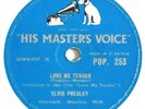 ELVIS PRESLEY / LOVE ME TENDER / UK 78rpm HMV POP 253 / EX COND