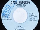 Modern Soul Boogie 45 SPLENDOURS Risky DASS HEAR