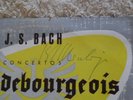 LP Vinyle 33T BACH Concertos Brandebourgeois DEDICACE de Karl Munchinger LX 3029