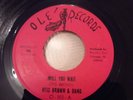 Otis Brown & Band  /  Will You Wait  .  Northern Soul