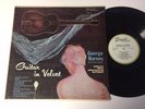 George Barnes And His Octet LP Guitar In Velvet RARE