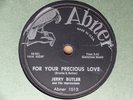 1958 R&B 78 rpm JERRY BUTLER & THE IMPRESSIONS For Your Precious Love  ABNER