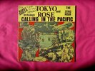 TOKYO ROSE  Zero Hour / Calling in the Pacific  Vinyl LP  BARRY SADLER autograph