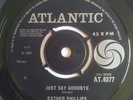 Northern Soul - Esther Phillips   Just Say Goodbye   Atlantic (UK)
