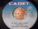 Essential Garage Fuzz Psych Dancer 45 The Happy Return To Give You Lovin' HEAR