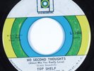 Northern/Sweet Soul 45 TOP SHELF No Second Thoughts LO LO HEAR