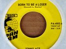 SONNY ACE - BORN TO BE A LOSER b/w LAREDO - PAN AM 45