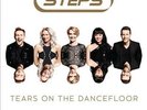 STEPS TEARS ON THE DANCEFLOOR [CRYING AT THE DISCO DELUXE EDITION] [10/27] * NEW