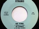 THE DYNAMICS & THE ROYAL PLAYBOYS 45 So Fine / Delsinia DYNAMIC doo wop NM ws400