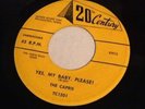 The Capris My Weakness Yes My Baby Please Rare Doo Wop 45 20th Century Tc1201