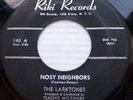 LARKTONES doowop orig. RIKI 45 NOSY NEIGHBORS WHY ARE YOU TEARING US APART WS178