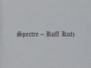 Spectre - Ruff Kutz Vinyl 2LP NEU 0251062