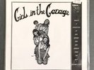 Girls In The Garage Vol. 6 1/2 Vinyl 7