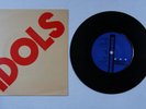 The Idols You UK 7in 1979 Punk Jerry Nolan