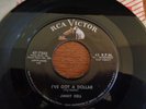 Rocker, Jimmy Dell, I've Got A Dollar, RCA # 7355, M-