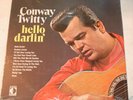 CONWAY TWITTY - HELLO DARLIN' LP Decca DL 75209   (SEALED)