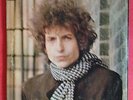 Bob Dylan - Blonde On Blonde (his 7th studio album, a gatefold double album)